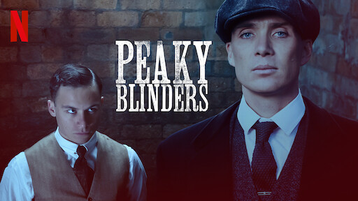 Watch Peaky Blinders  Netflix Official Site